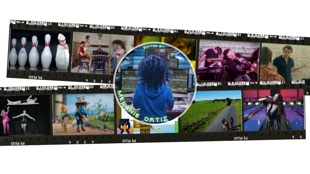 post production video editor - Melanie Ortiz